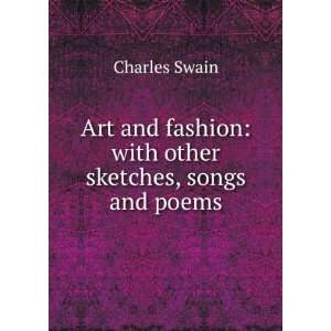   fashion with other sketches, songs and poems Charles Swain Books