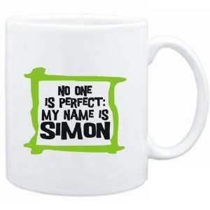   No one is perfect My name is Simon  Male Names