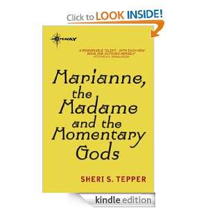   , and the Momentary Gods Sheri S. Tepper  Kindle Store