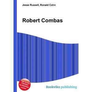  Robert Combas Ronald Cohn Jesse Russell Books