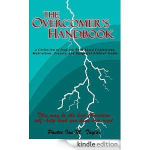 The Overcomers Handbook A Collection of Confessions, Meditations 