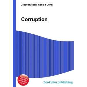  Corruption Ronald Cohn Jesse Russell Books