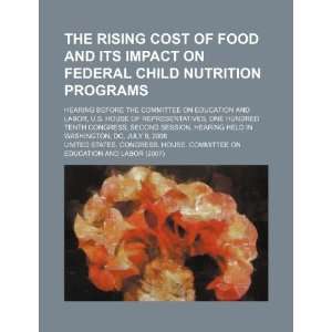 rising cost of food and its impact on federal child nutrition programs 