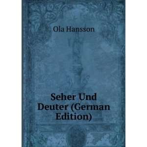  Seher Und Deuter (German Edition) (9785876225436) Ola 