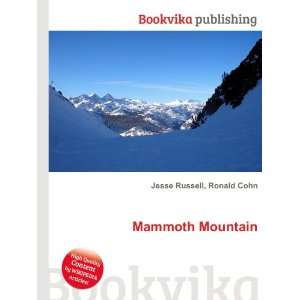  Mammoth Mountain Ronald Cohn Jesse Russell Books