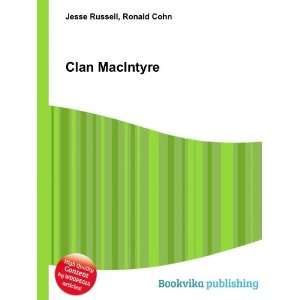  Clan MacIntyre Ronald Cohn Jesse Russell Books