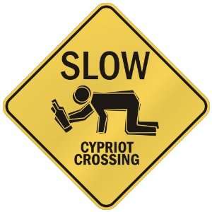   SLOW  CYPRIOT CROSSING  CYPRUS