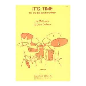  Its Time For The Big Band Drummer Musical Instruments
