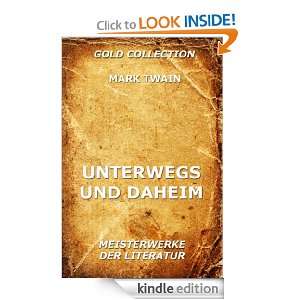 Unterwegs und Daheim   Reisebilder (Kommentierte Gold Collection 