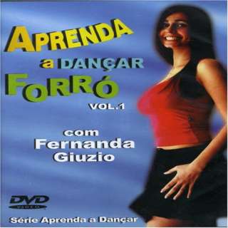  Fernanda Giuzio Aprenda a Dancar Forro, Vol. 1 Fernanda Giuzio