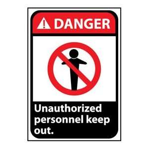 Danger Sign 14x10 Aluminum   Unauthorized Personnel Keep Out  