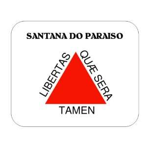  Brazil State   Minas Gerais, Santana do Paraiso Mouse Pad 