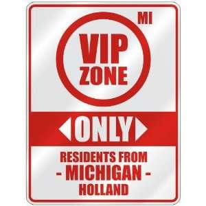   ZONE  ONLY RESIDENTS FROM HOLLAND  PARKING SIGN USA CITY MICHIGAN