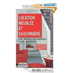 Location meublée et saisonnière   Avec modèles de contrats 2e 