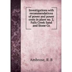   in plant no. 2, Falls Creek Sand and Stone Co. R. B Ambrose Books