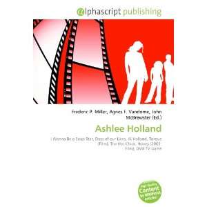  Ashlee Holland (9786134305105) Books