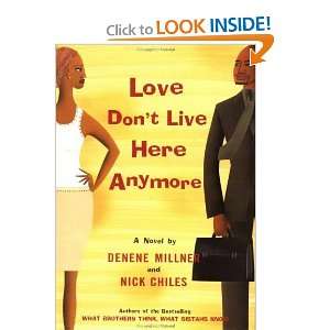    Love Dont Live Here Anymore [Hardcover] Denene Millner Books