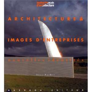 Architecture & Images DEntreprises. nouvelles identites 