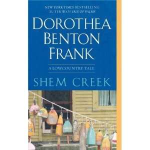   Tales) [Mass Market Paperback] Dorothea Benton Frank Books