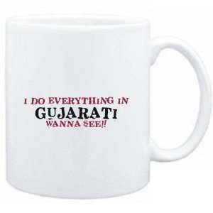  Mug White  I do everything in Gujarati. Wanna see 
