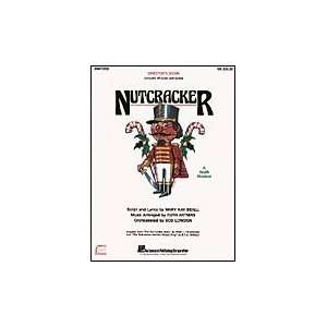 Nutcracker (A Holiday Musical) Directors Score  Sports 