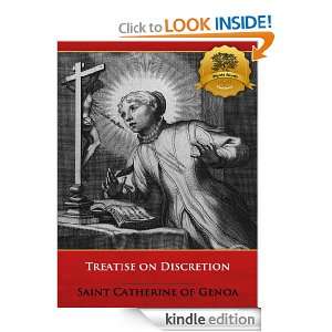Treatise on Discretion   Enhanced (Illustrated) Saint Catherine of 