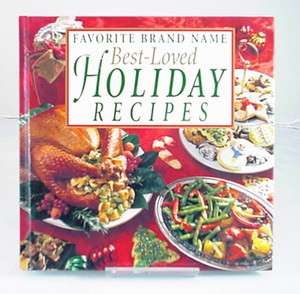   Name BEST LOVED HOLIDAY RECIPES Cookbook Christmas Thanksgiving  