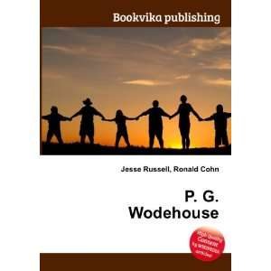  P. G. Wodehouse Ronald Cohn Jesse Russell Books