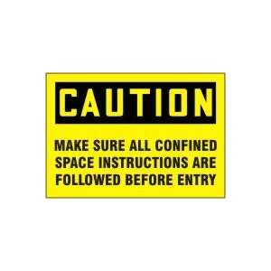 CAUTION Labels MAKE SURE ALL CONFINED SPACE INSTRUCTIONS ARE FOLLOWED 