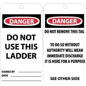    TAGS DANGER DO NOT USE THIS LADDER MACHINE