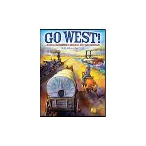  Go West CD A Musical Celebration of Americas Westward 