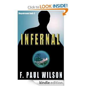 Infernal (Repairman Jack) F. Paul Wilson  Kindle Store