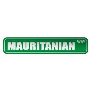   MAURITANIAN WAY  STREET SIGN COUNTRY MAURITANIA