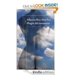 Elogio del InsomnioElogio del insomnio (Spanish Edition) Alberto Ruy 