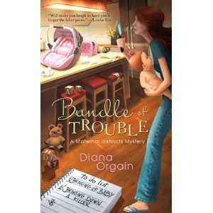  Bundle of Trouble (A Maternal Instincts Mystery) [Mass 