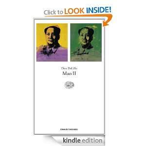 Mao II (Einaudi tascabili. Letteratura) (Italian Edition) Don DeLillo 