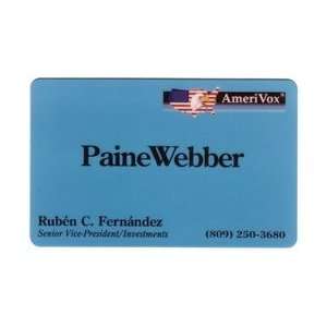   5m Paine Webber   Ruben C. Fernandez, VP Investments 