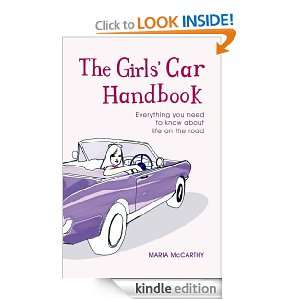 The Girls Car Handbook Maria McCarthy  Kindle Store