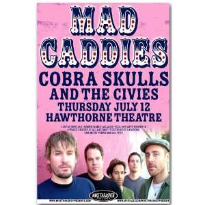 Mad Caddies Poster   Pi Concert Flyer   Cobra Skulls 
