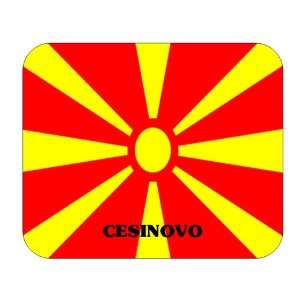  Macedonia, Cesinovo Mouse Pad 