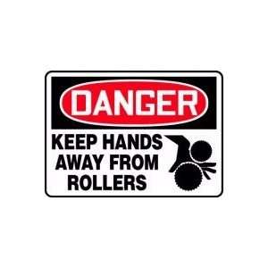  DANGER KEEP HANDS AWAY FROM ROLLERS (W/GRAPHIC) 10 x 14 
