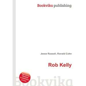  Rob Kelly Ronald Cohn Jesse Russell Books