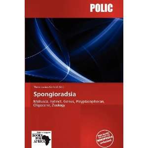  Spongioradsia (9786138689430) Theia Lucina Gerhild Books