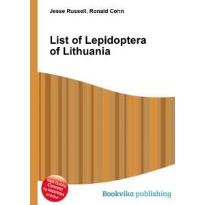    List of Lepidoptera of Lithuania Ronald Cohn Jesse Russell Books