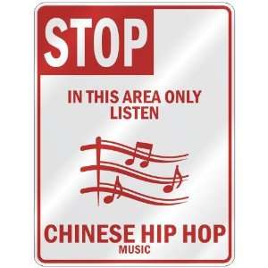   ONLY LISTEN CHINESE HIP HOP  PARKING SIGN MUSIC