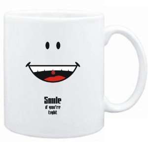  Mug White  Smile if youre tight  Adjetives Sports 