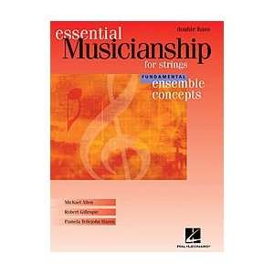 Essential Musicianship for Strings   Ensemble Concepts Double Bass 