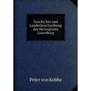   Landesbeschreibung des Herzogtums Lauenburg Peter von Kobbe Books
