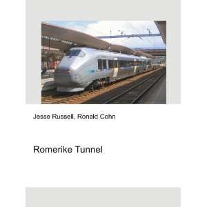  Romerike Tunnel Ronald Cohn Jesse Russell Books