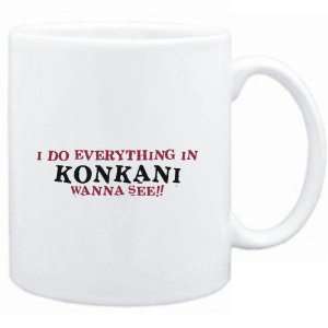  Mug White  I do everything in Konkani. Wanna see 